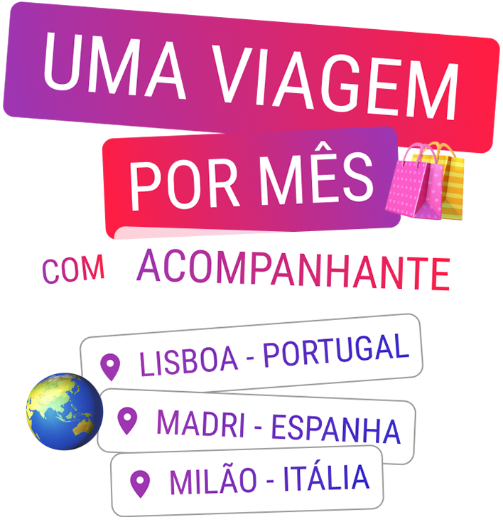 Uma viagem por mês com acompanhante: Lisboa - Portugal, Madri - Espanha, Milão - Itália